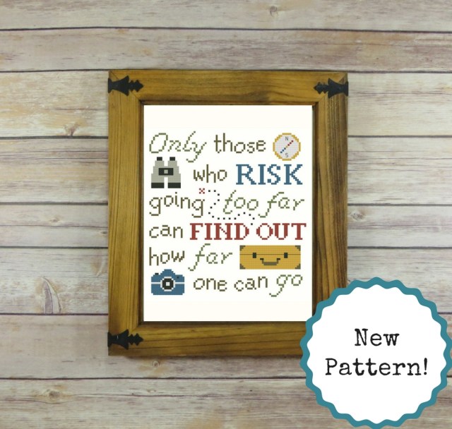 only those who risk going too far -- t.s. eliot cross-stitch pattern